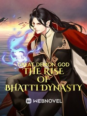 THE RISE OF BHATTI DYNASTY Book