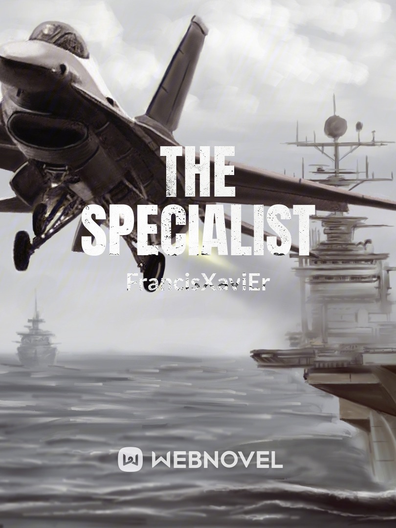 The specialist