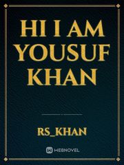 Hi I am yousuf khan Book