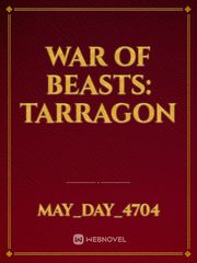 War of Beasts: Tarragon Book
