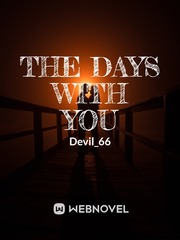 THE DAYS WITH YOU ~ Devil 33 Book