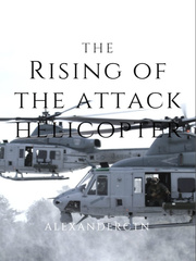 The Rising of the Attack Helicopter Book