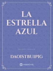 LA ESTRELLA AZUL Book
