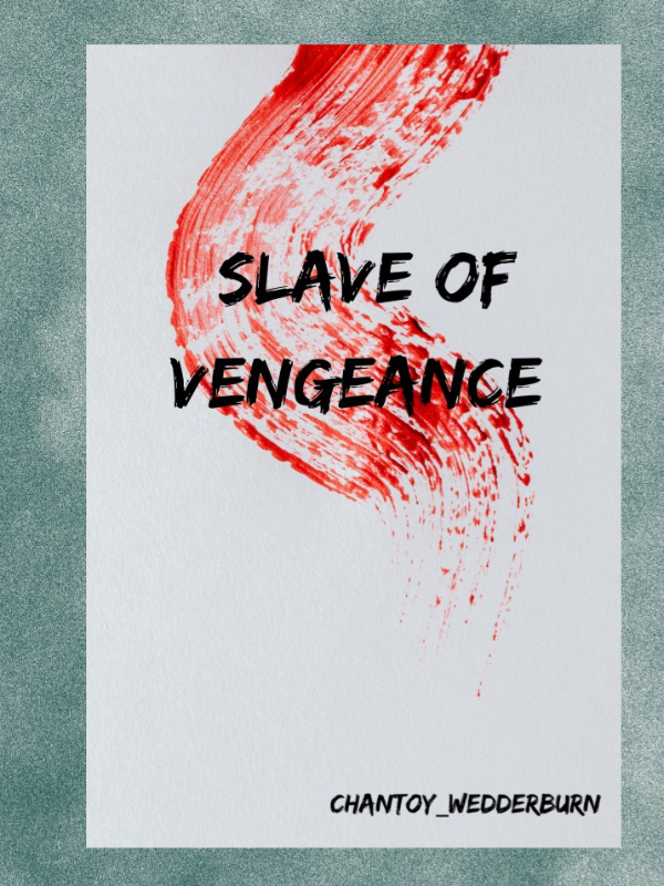 Slave of Vengeance