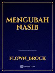 MENGUBAH NASIB Book