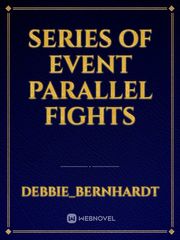 series of event parallel fights Book