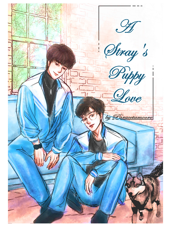 A Stray's Puppy Love [dropped]