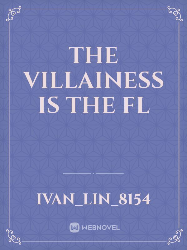 The Villainess is the FL Book