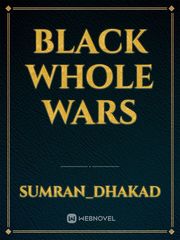 Black whole wars Book