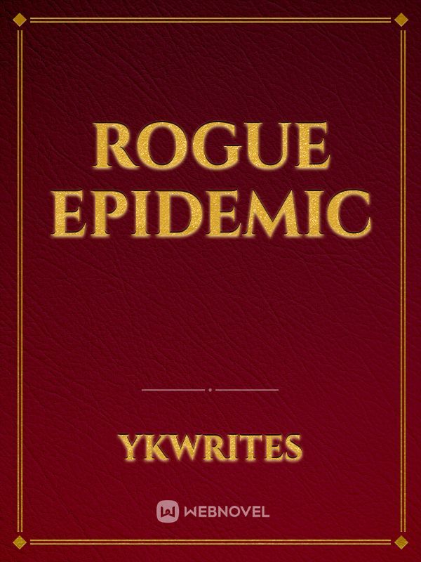 Rogue Epidemic Book