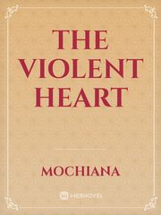 The Violent Heart Book
