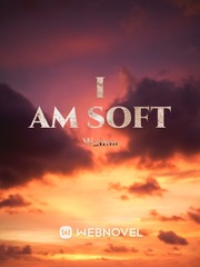I am soft Book