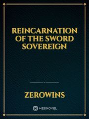 Reincarnation of The Sword Sovereign Book