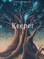 Keeper: Kingdom Series (#1) Book