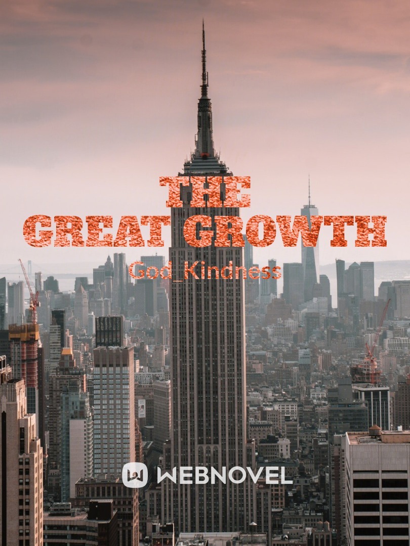 The great growth