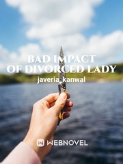 Bad impact of divorced lady Book