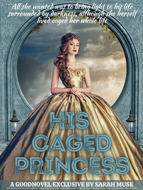 His Caged Princess