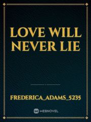 love will never lie Book
