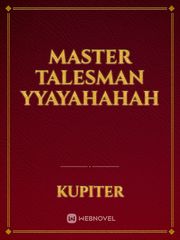 Master Talesman yyayahahah Book