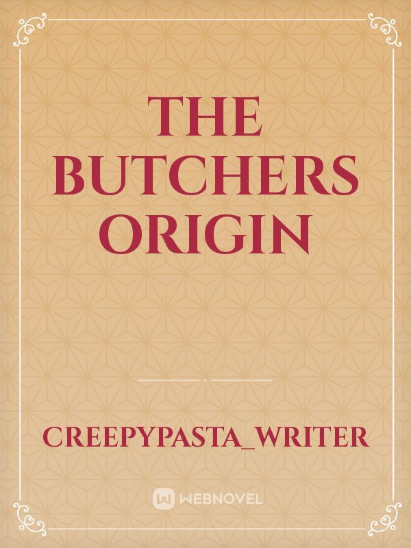 The Butchers Origin Book