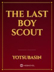 the last boy scout Book