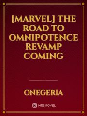 [Marvel] the road to omnipotence revamp coming Book