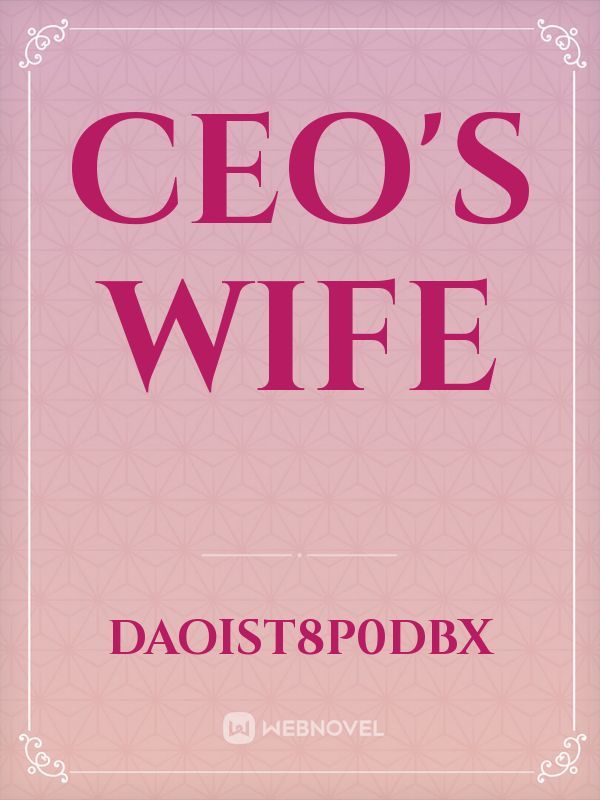 CEO's wife