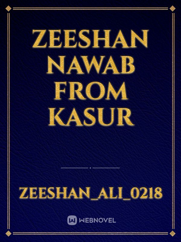 Zeeshan nawab from kasur