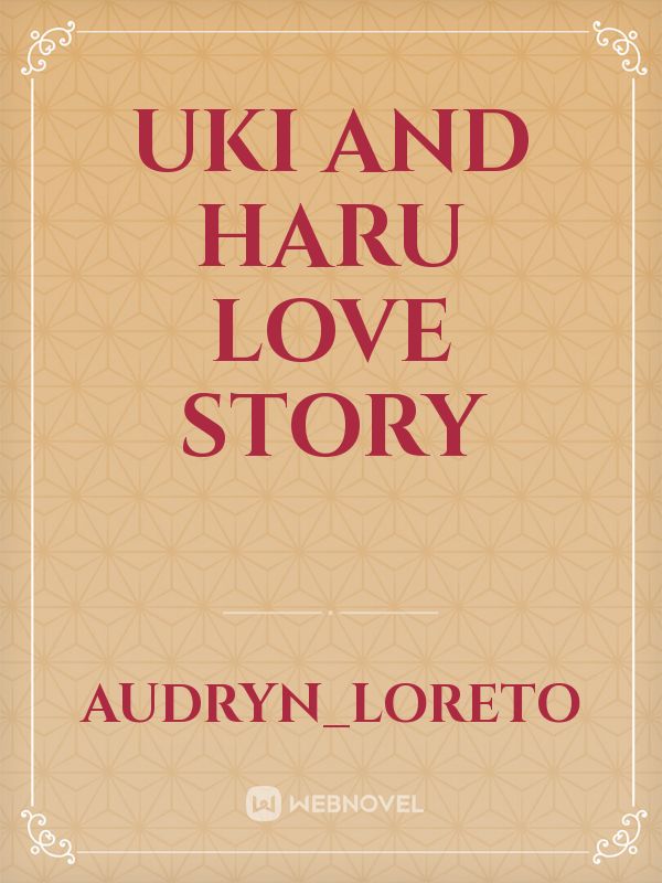 UKI AND HARU LOVE STORY Book