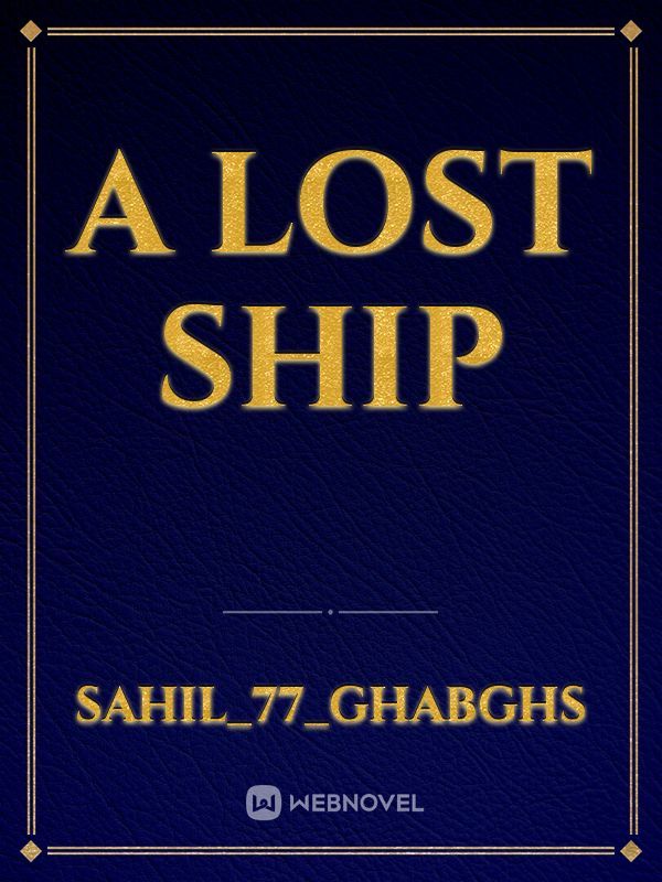 A lost ship