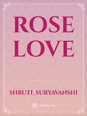 ROSE LOVE Book