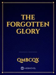 The forgotten glory Book