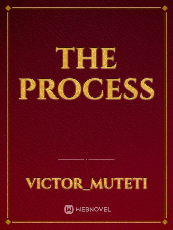 The process
