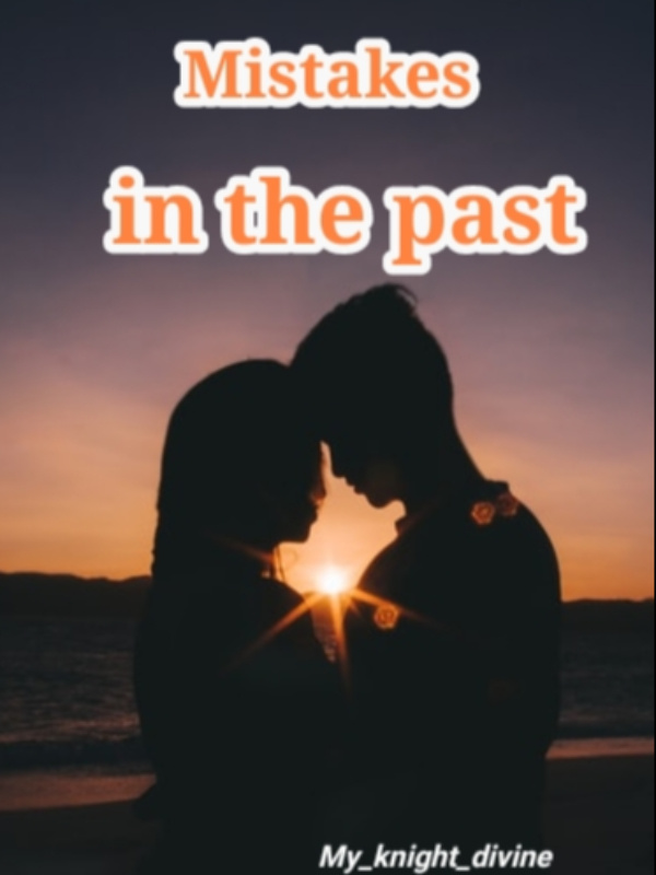 Mistakes in the past Book