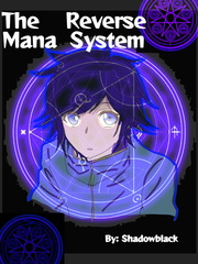 The Reverse Mana System Book
