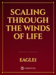 Scaling Through the Winds of Life Book