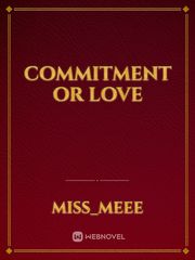 Commitment or love Book