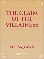 The Claim of the Villainess Book