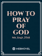 How to pray of God Book