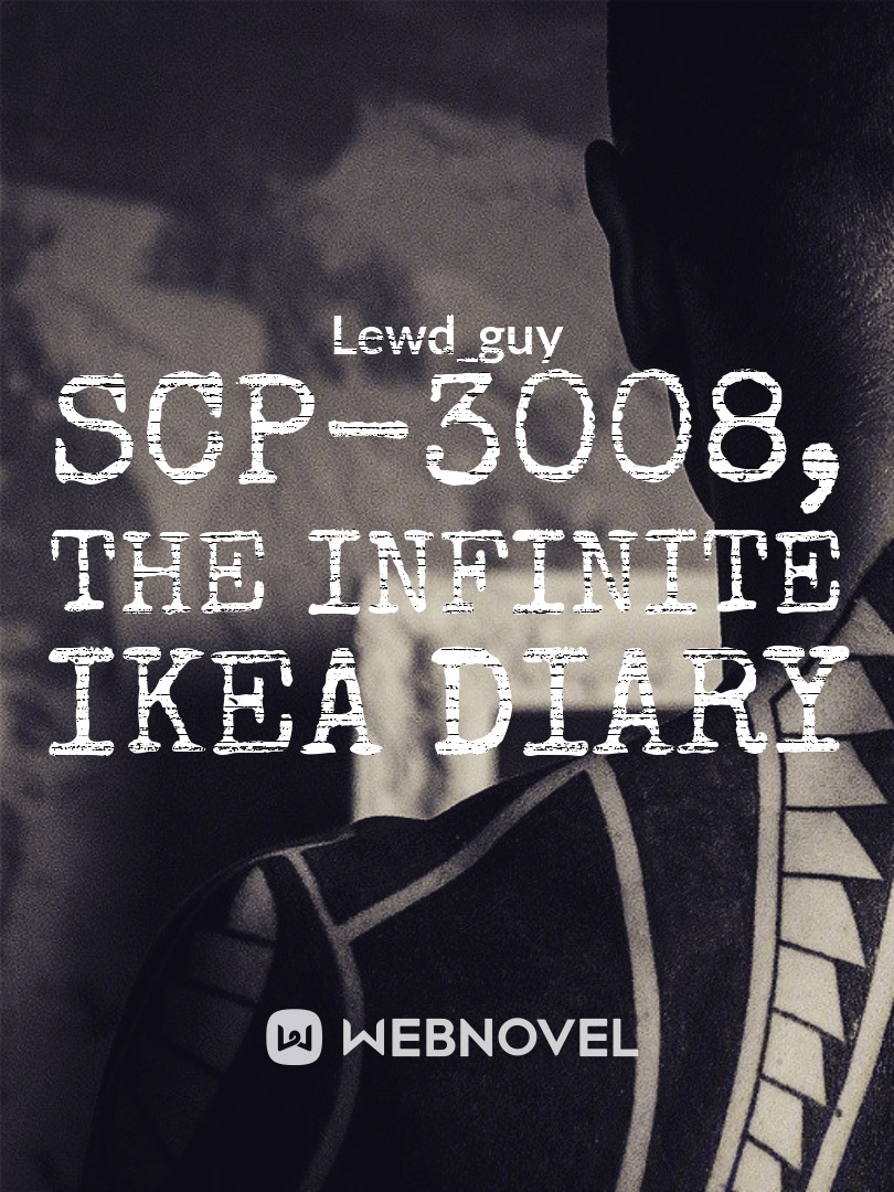 SCP-3008, The Infinite Ikea Diary