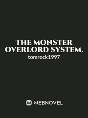 The Monster Overlord System. Book