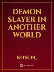 demon slayer in another world Book