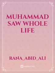 Muhammad SAW whole life Book