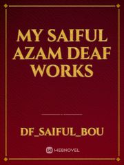 My Saiful Azam deaf works Book