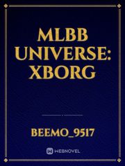 MLBB UNIVERSE: XBORG Book