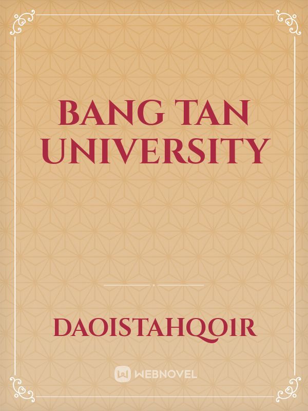 Bang tan university