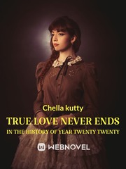 True love never ends in the history of year Twenty Twenty Book