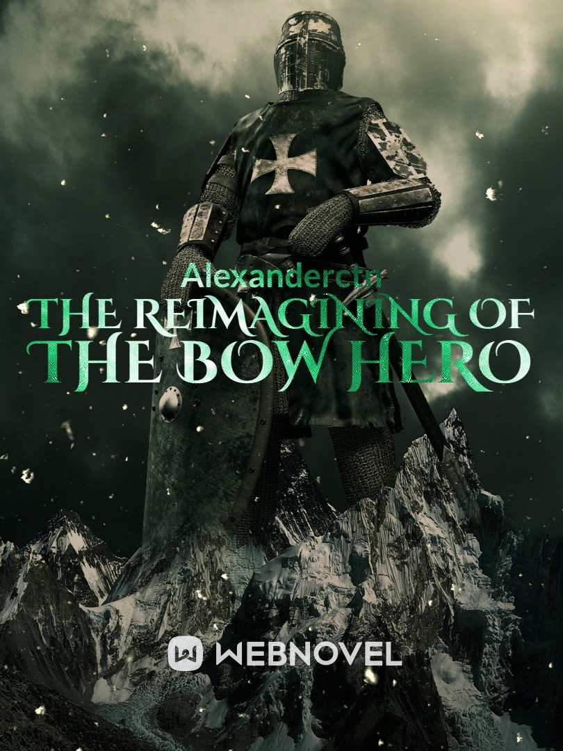 The Reimagining of the Bow Hero Book
