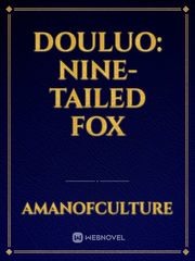 Douluo: Nine-Tailed Fox Book