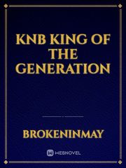 KnB 
King of the Generation Book